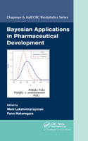 Bayesian Applications in Pharmaceutical Development