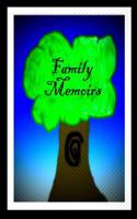 Family Memoirs