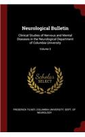 Neurological Bulletin