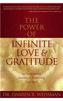 Power of Infinite Love and Gratitude