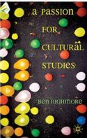 A Passion for Cultural Studies