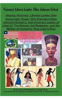 Visionary Liberia Leader