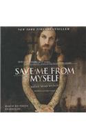 Save Me from Myself