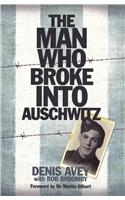 Man Who Broke into Auschwitz