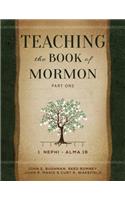 Teaching the Book of Mormon, Part 1