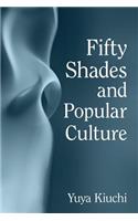 Fifty Shades and Popular Culture