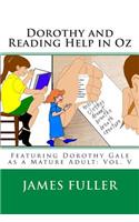 Dorothy and Reading Help in Oz