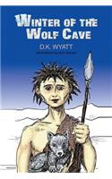 Winter of the Wolf Cave