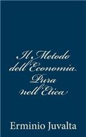 Il Metodo dell'Economia Pura nell'Etica