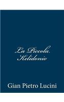 La Piccola Kelidonio