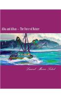 Alba and Alban The Force of Nature