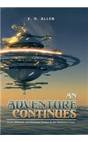 An Adventure Continues