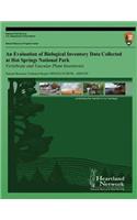 Evaluation of Biological Inventory Data Collected at Hot Springs National Park Vertebrate and Vascular Plant Inventories