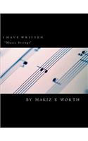 I Have Written " Music Strings"