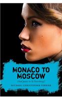 Monaco to Moscow