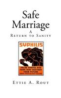Safe Marriage
