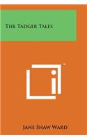 The Tadger Tales