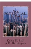 Your P.O.T.E.N.T.I.A.L. At Work: (English)