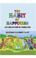 The Habit of Happiness