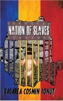 Nation of Slaves