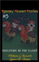 Spooky Skwerl Stories