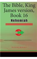 The Bible, King James Version, Book 16: Nehemiah