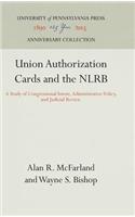 Union Authorization Cards and the Nlrb