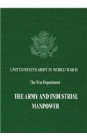 The Army and Industrial Manpower