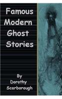 Famous Modern Ghost Stories