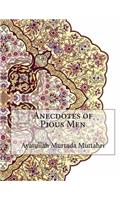 Anecdotes of Pious Men