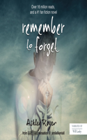 Remember to Forget