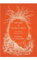 Rhymes of Flood and Field; Decorated by Frank Adams