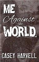 Me Against the World: (English)