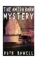 The Amish Barn Mystery (Amish Mystery and Suspense)
