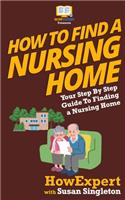 How To Find a Nursing Home