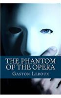 The Phantom of the Opera