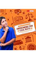 Understanding Your Legal Rights