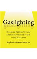 Gaslighting Lib/E