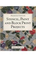 Stencil, Paint and Block Print Projects (Decorating furniture)