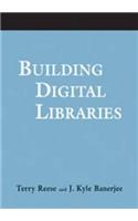 Building Digital Libraries