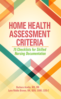 Home Health Assessment Criteria