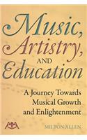 MUSIC ARTISTRY & EDUCATION