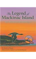 The Legend of Mackinac Island [With DVD]
