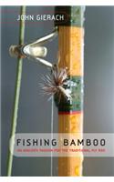 Fishing Bamboo