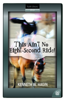 This Ain't No Eight-Second Ride!