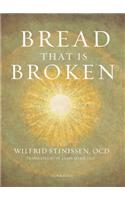 Bread That Is Broken