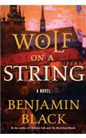 Wolf on a String