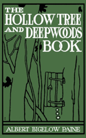 Hollow Tree and Deep Woods Book