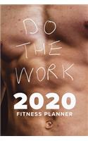 Do The Work - 2020 Fitness Planner