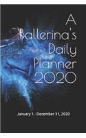 A Ballerina's Daily Planner 2020